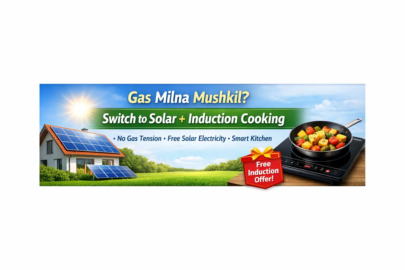 Gas Cylinder Problem Solution – Switch to Solar System & Cook with Induction | Begusarai 2026